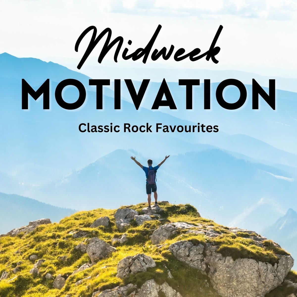 Album cover of Midweek Motivation Classic Rock Favourites