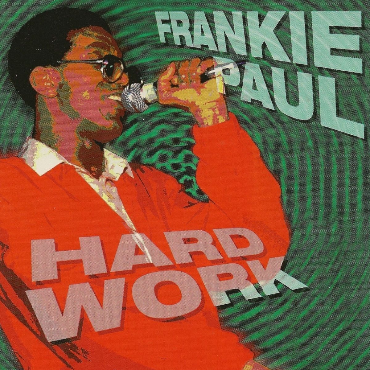 Frankie Paul: Hard Work: CD