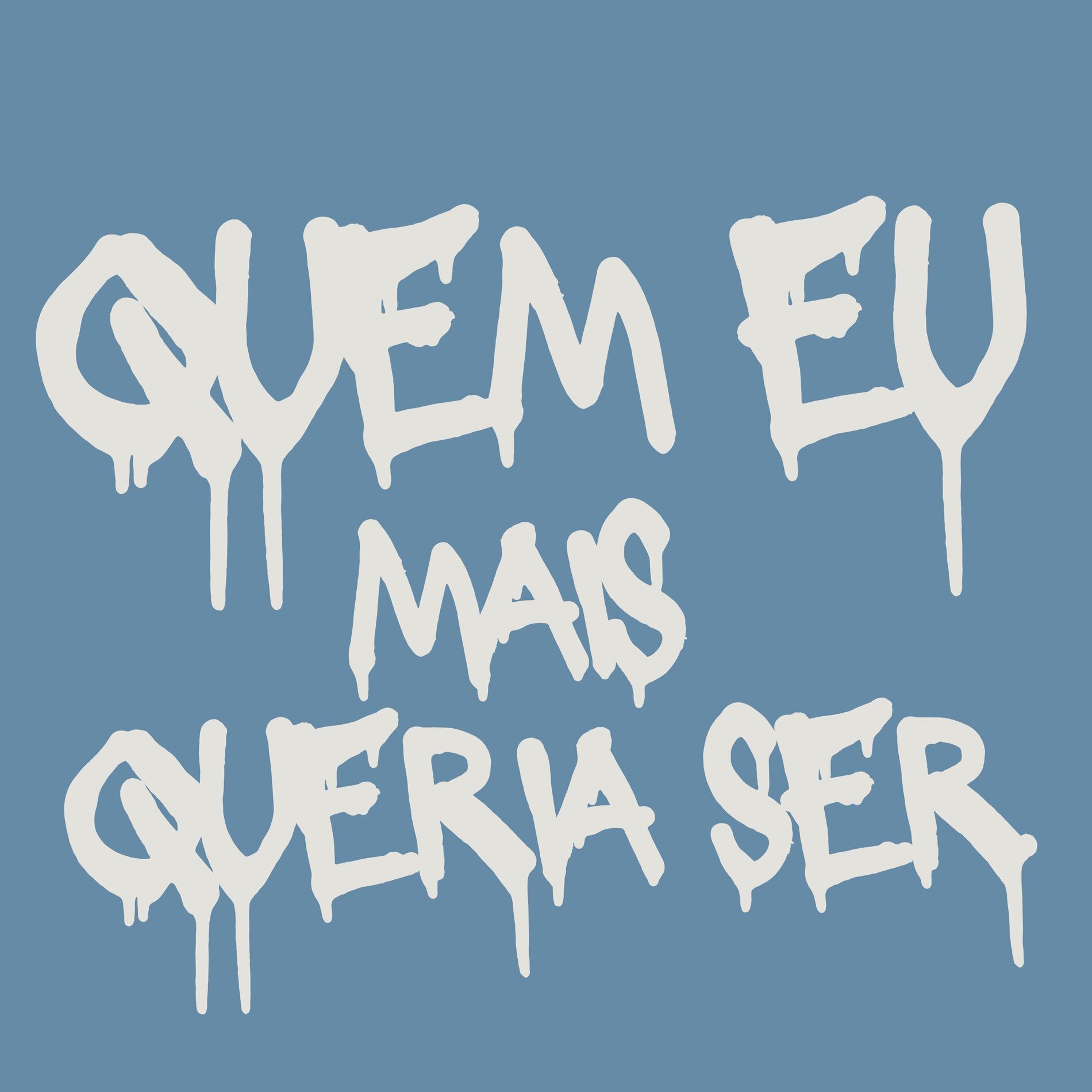 Album cover of Quem Eu Mais Queria Ser