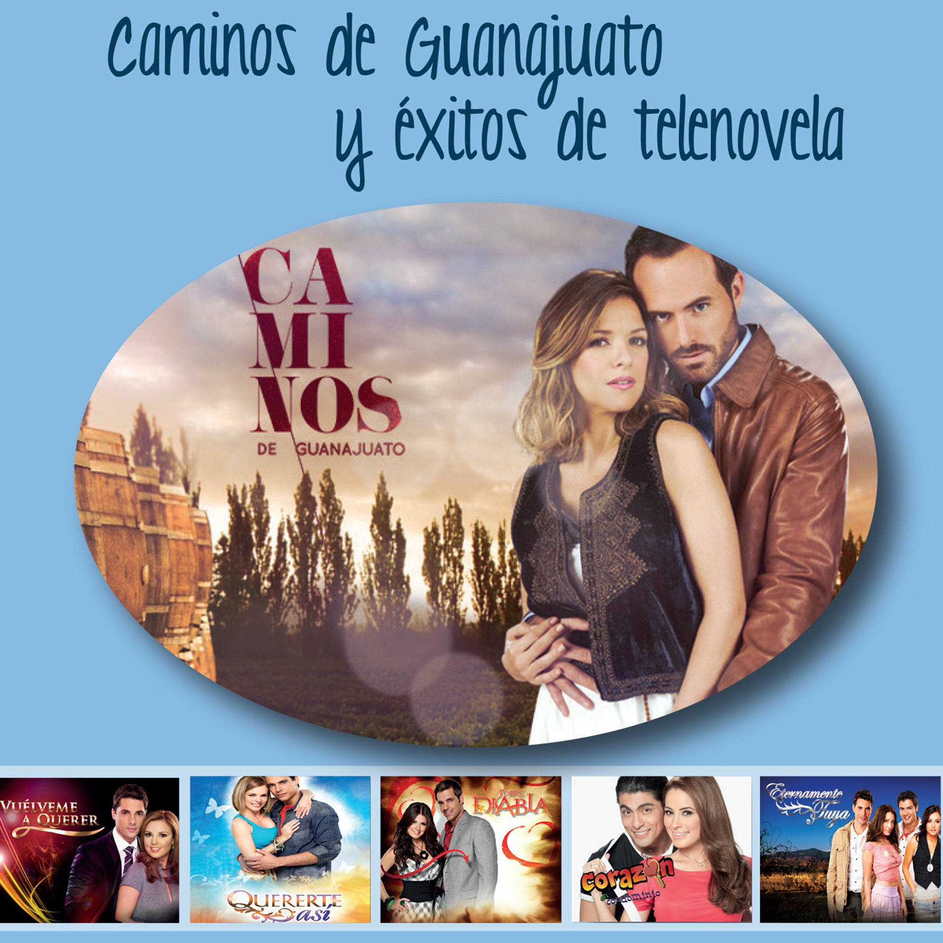 Album cover of Caminos de Guanajuato y Éxitos de Telenovela
