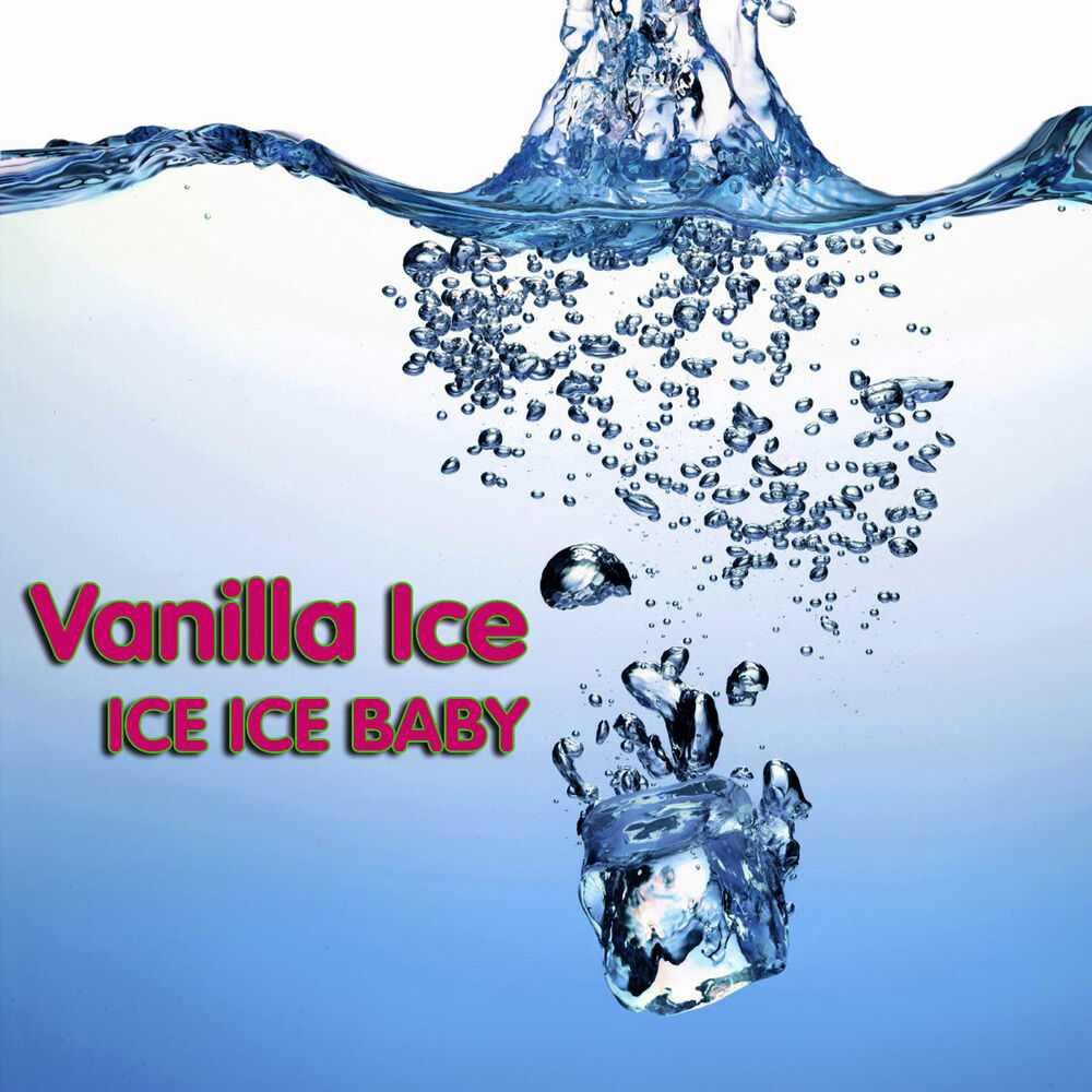 Picture of Ice Ice Baby (Re-Recorded Version)