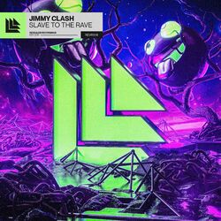 Cover of Slave To The Rave