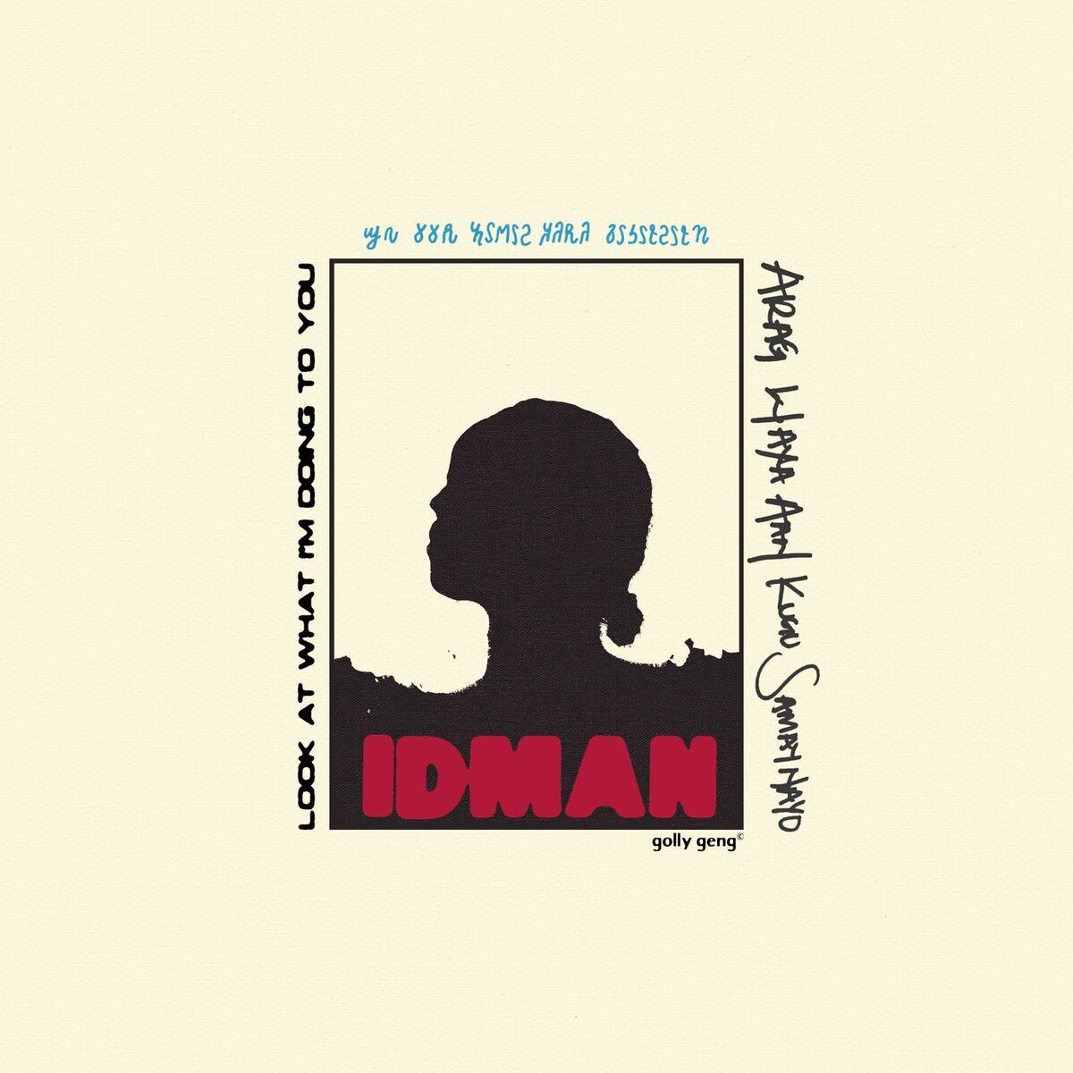 Album cover of Look At What I'm Doing To You