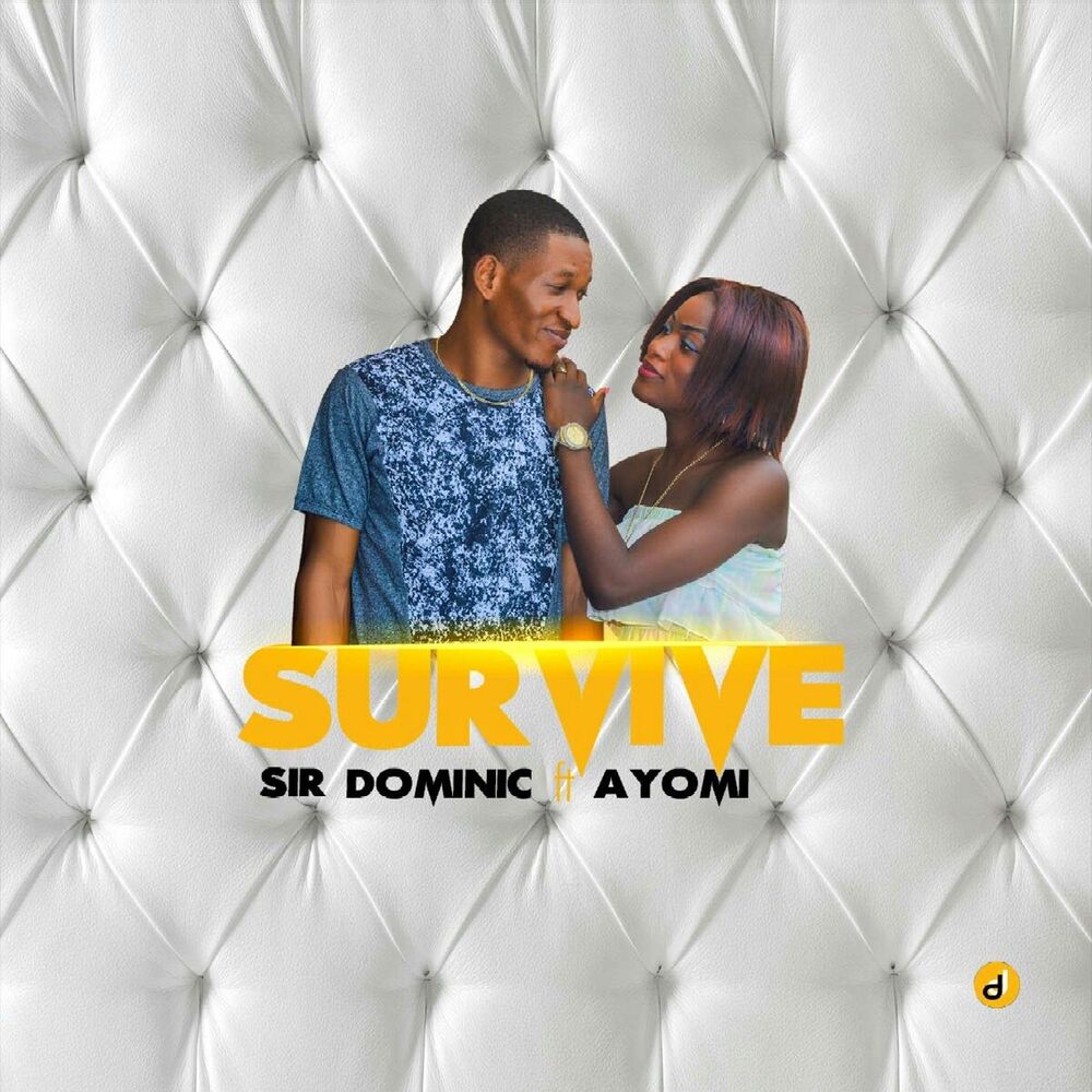 Picture of Survive (with Ayomi) [prod by Esdick Babaonilu]