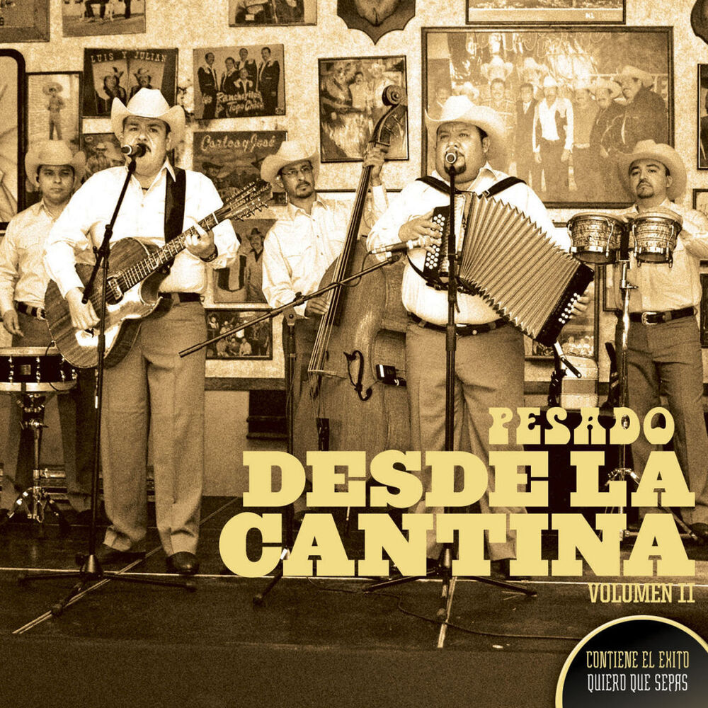Picture of Desde La Cantina Vol. II (Live At Nuevo León México / 2009)
