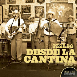 Cover of Desde La Cantina Vol. II (Live At Nuevo León México / 2009)