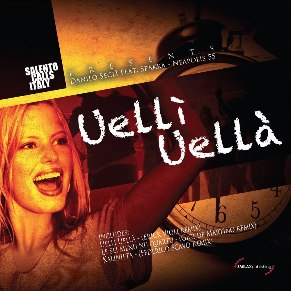 Picture of Uellì Uellà (Salento Calls Italy Presents)