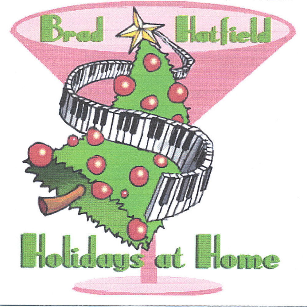 Picture of Holidays at Home with Brad Hatfield