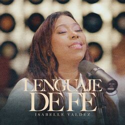 Cover of Lenguaje de fe (Acústico)