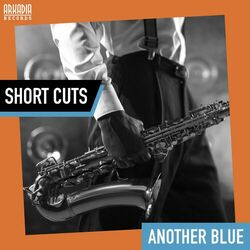 Cover of Another Blue (Jazz Blues - Jazz Secrets) (Short Cuts - breakdown)