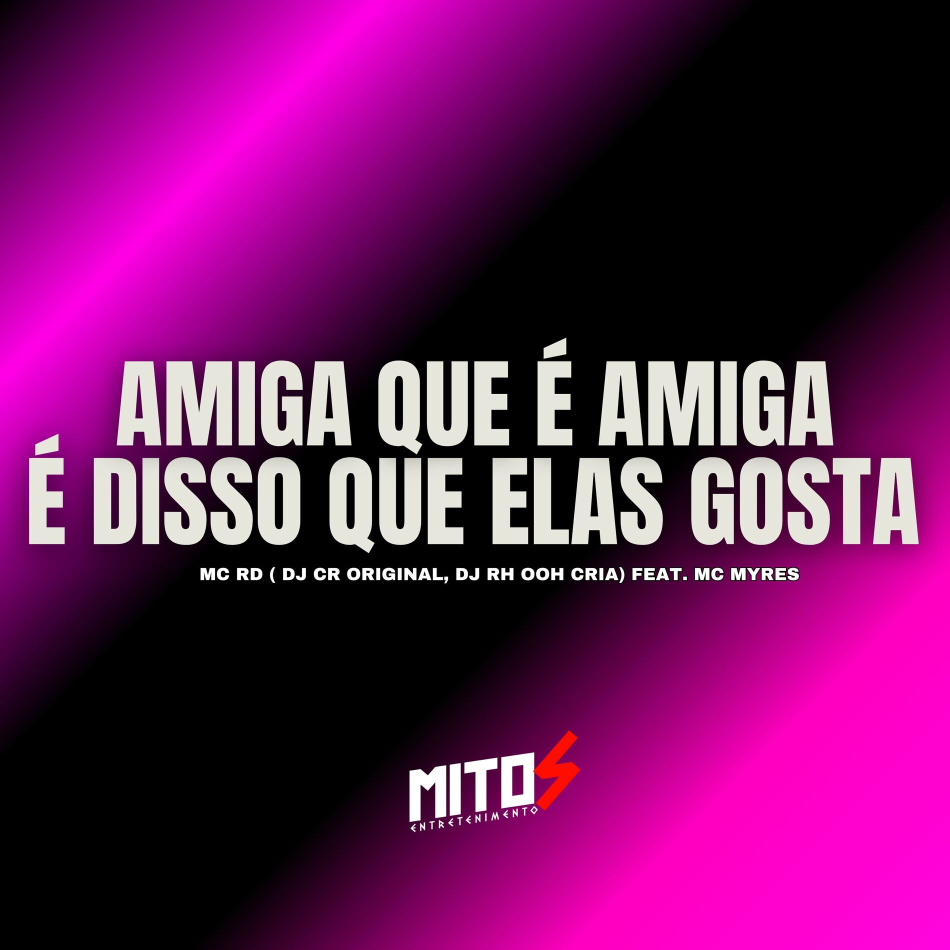 Album cover of Amiga Que é Amiga é Disso Que Elas Gosta