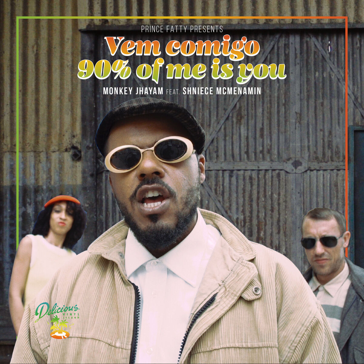 Album cover of Vem Comigo (90% Of Me Is You) [feat. Shniece McMenamin]