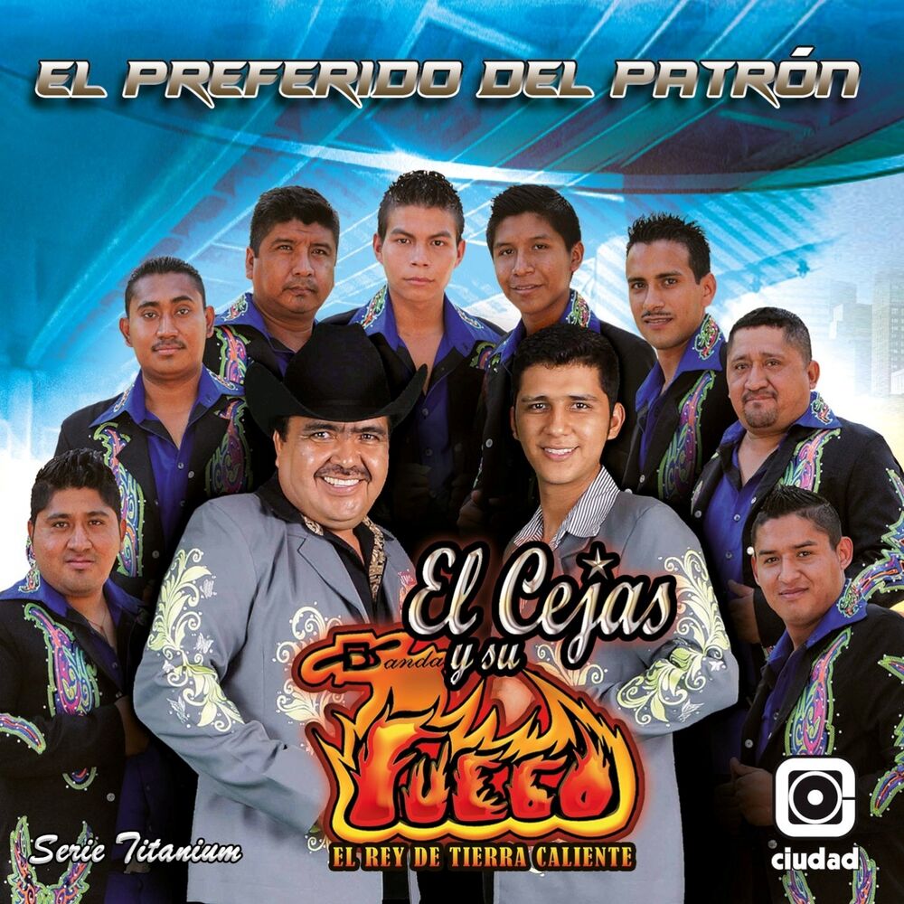 Picture of El Preferido del Patrón (El Rey de Tierra Caliente)