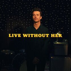 Cover of Live Without Her