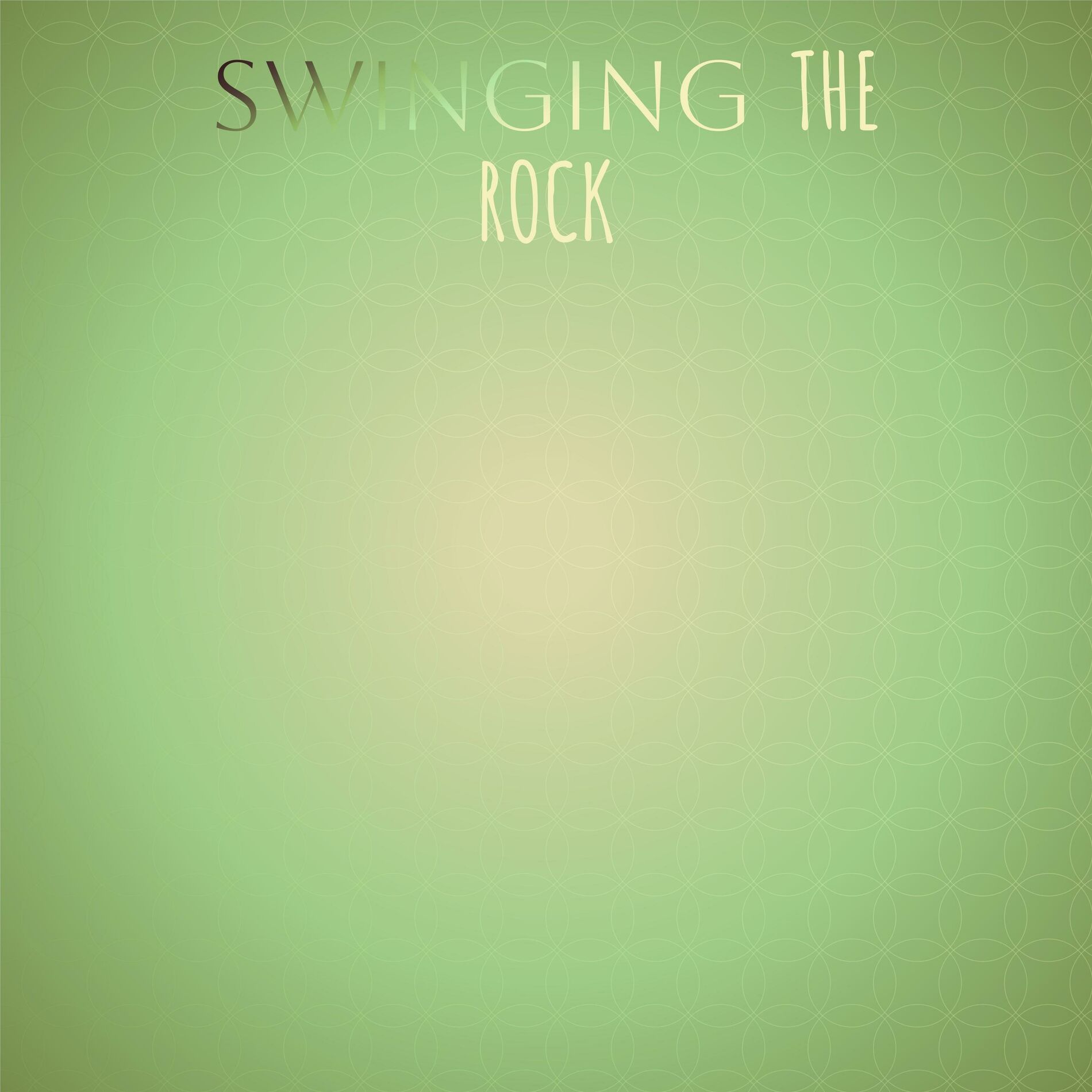 Album cover of Swinging the Rock