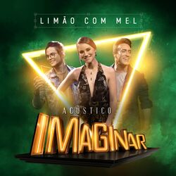 Cover of Acústico Imaginar: Limão Com Mel
