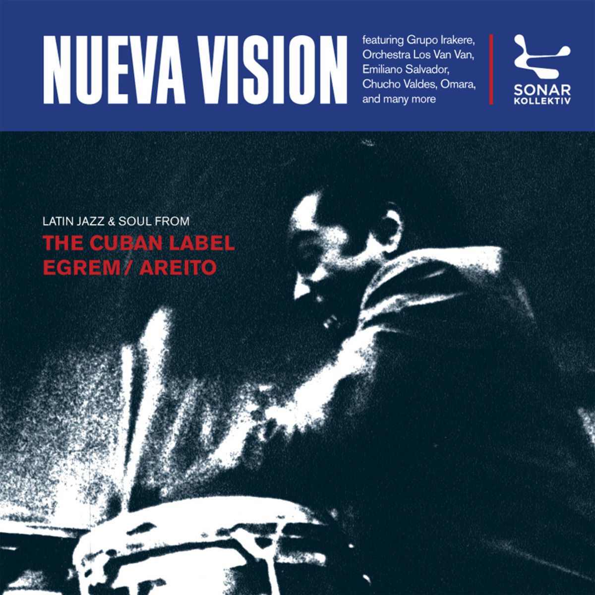 Album cover of Nueva Vision - Latin Jazz & Soul From The Cuban Label EGREM / AREITO