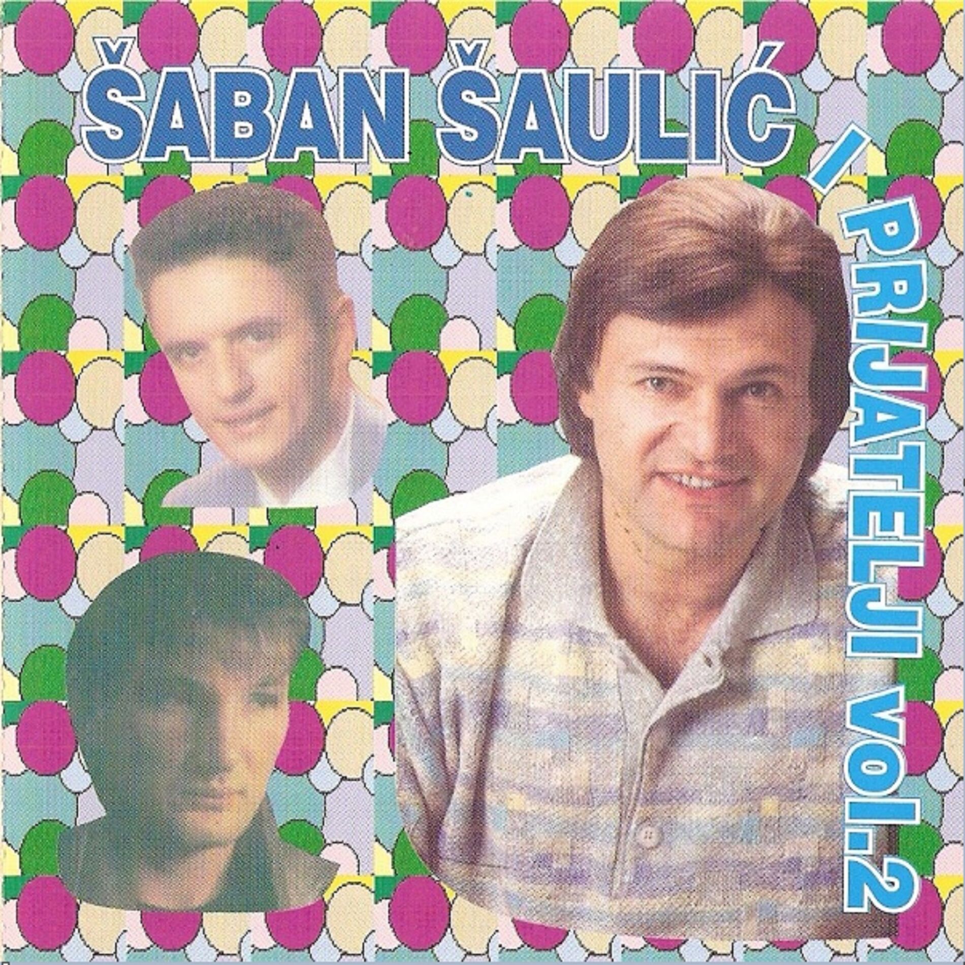 Album cover of Saban Saulic i Prijatelji vol.2