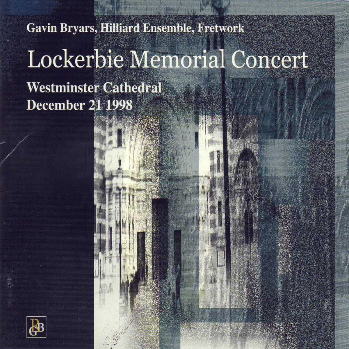 Album cover of Bryars: Lockerbie Memorial Concert