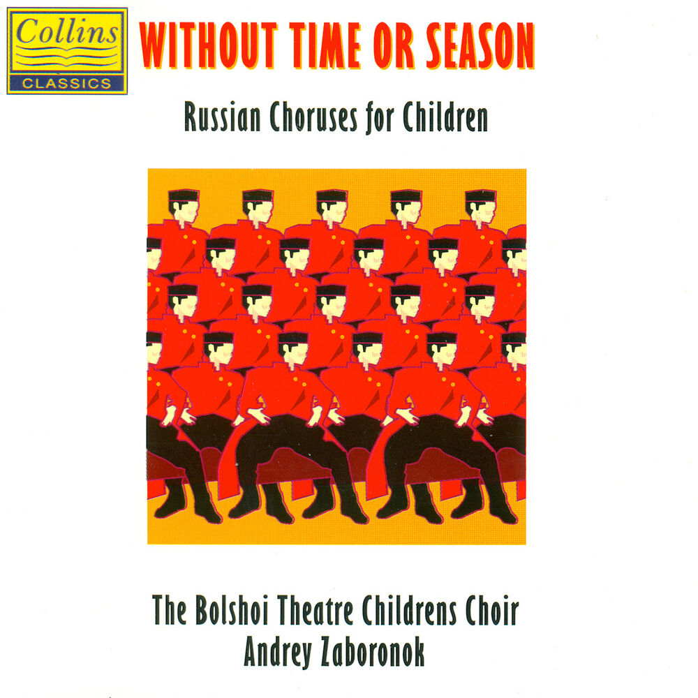 Picture of Without Time or Season Russian Choruses for Children