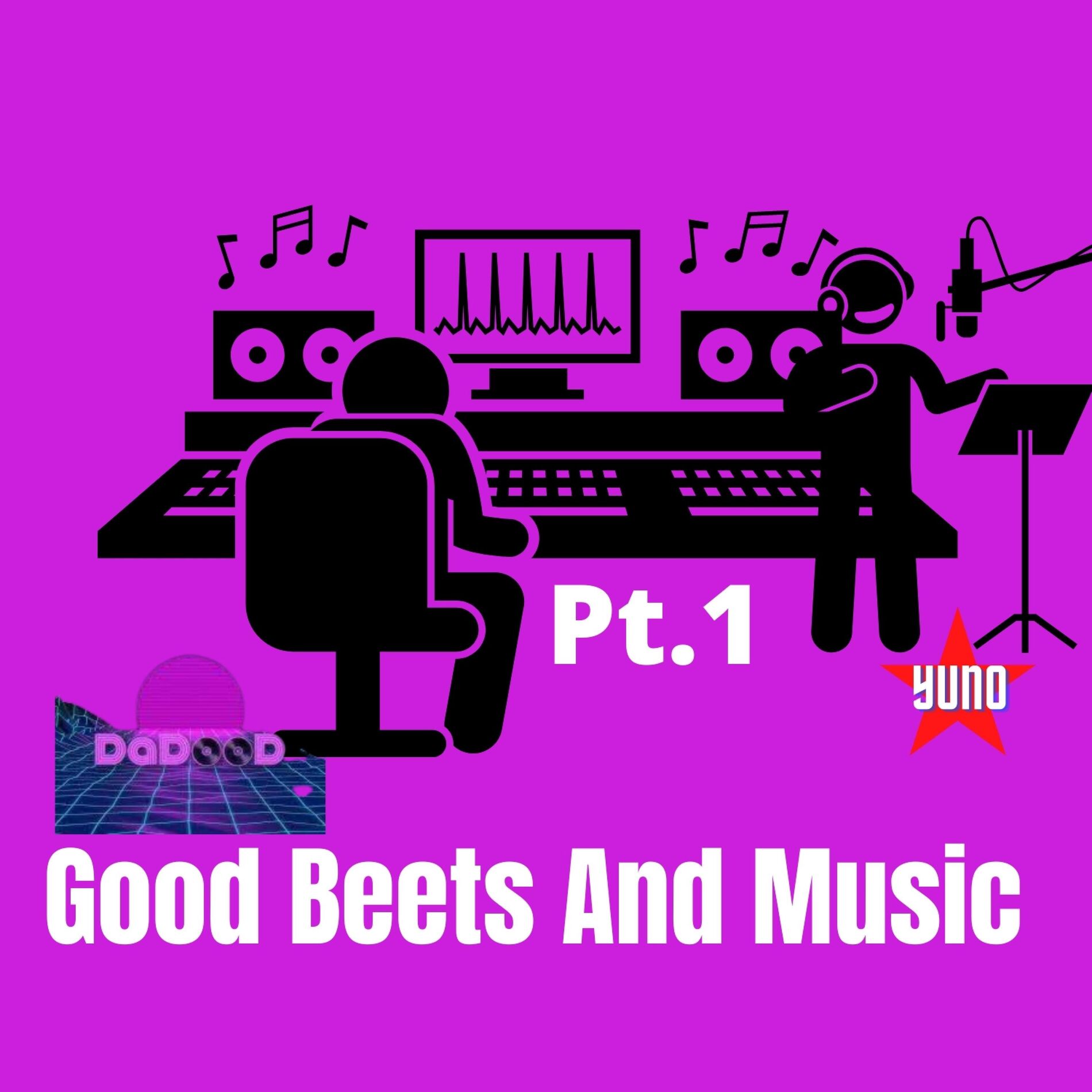 Album cover of Good Beets & Music, Pt. 1