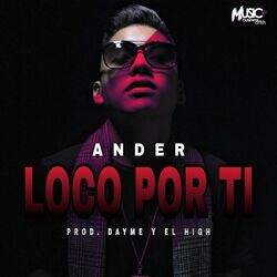 Cover of Loco Por Ti