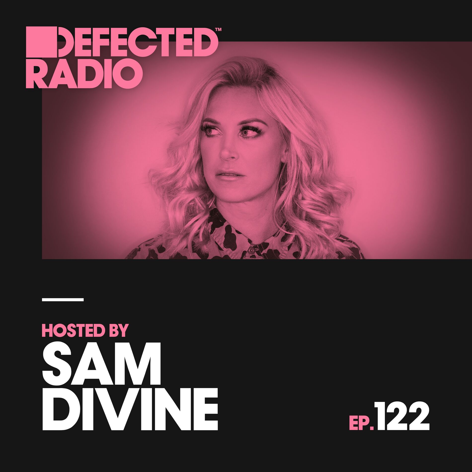 Album cover of Defected Radio Episode 122 (hosted by Sam Divine)