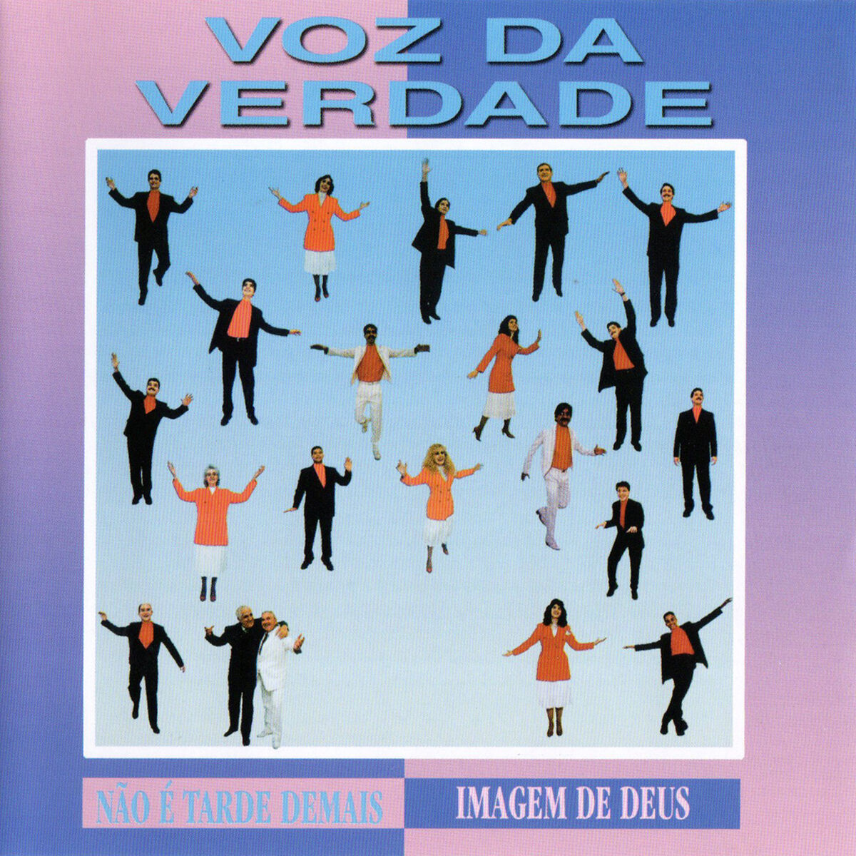 Album cover of Não é Tarde Demais