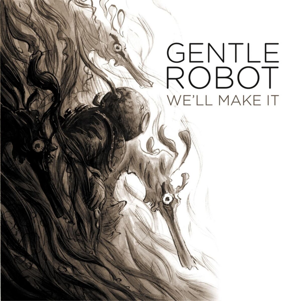 Album cover of We'll Make It