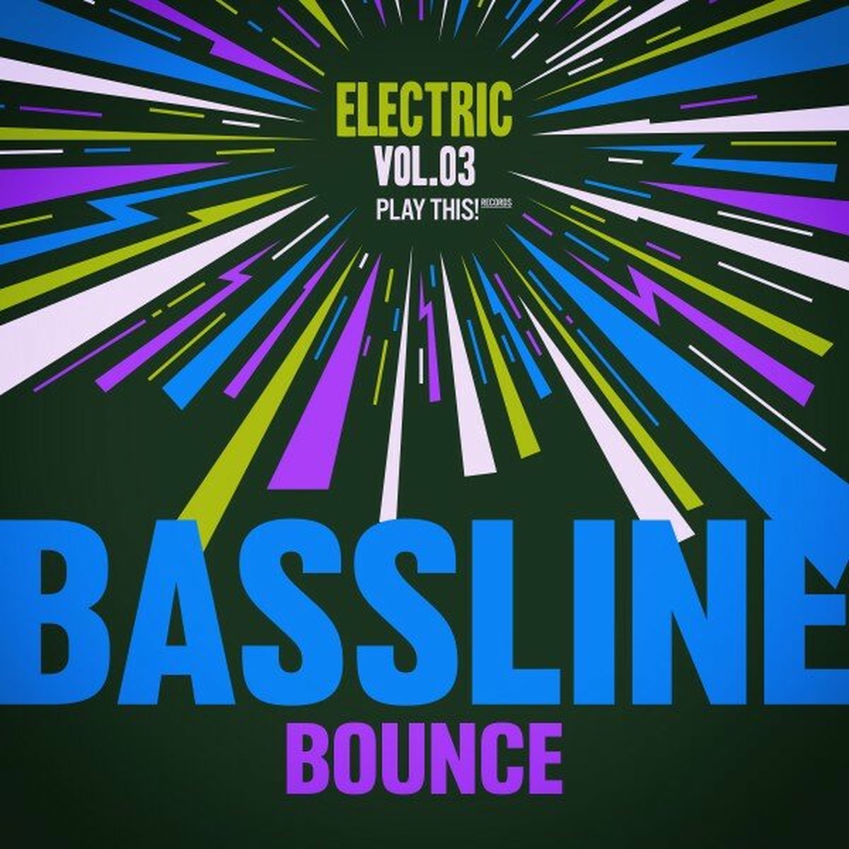 Album cover of Electric Bassline Bounce, Vol.03