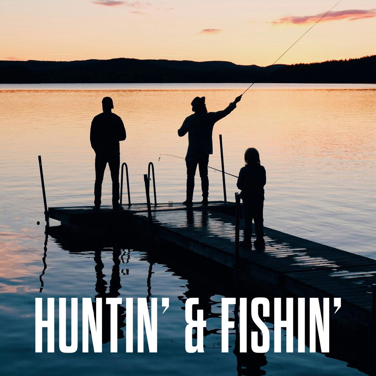 Album cover of Huntin' & Fishin'