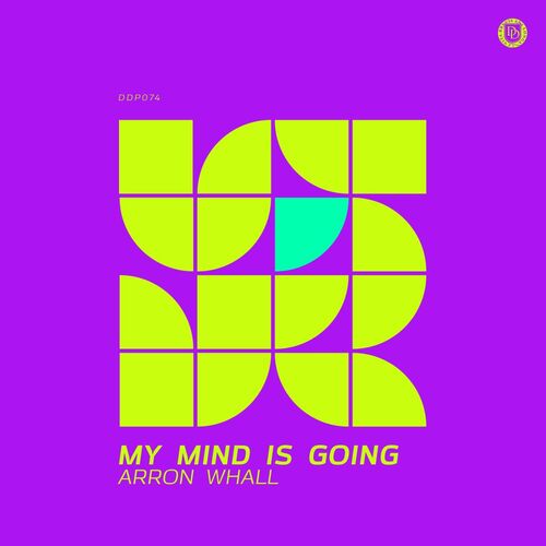  Arron Whall - My Mind Is Going (2025) 