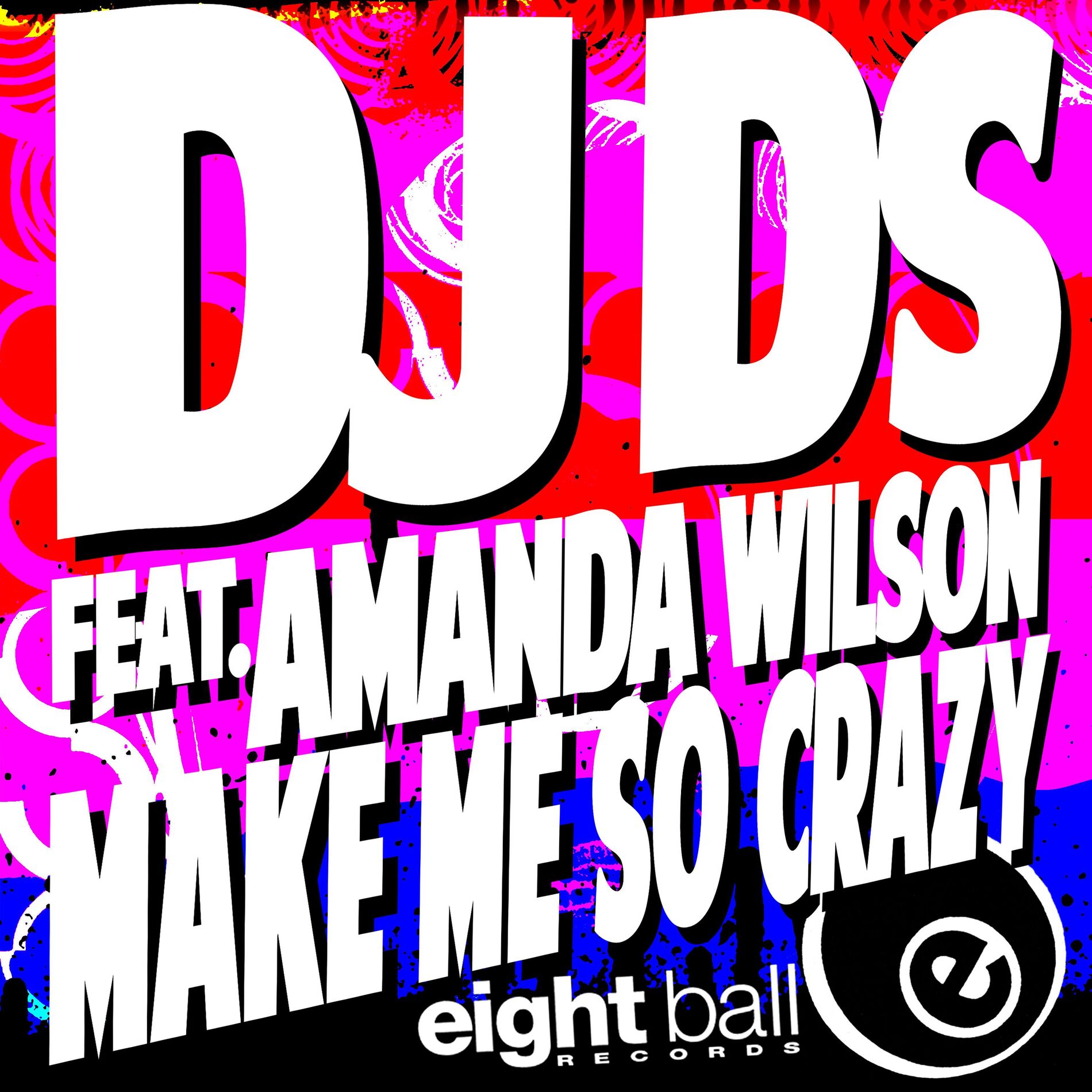 Album cover of Make Me So Crazy