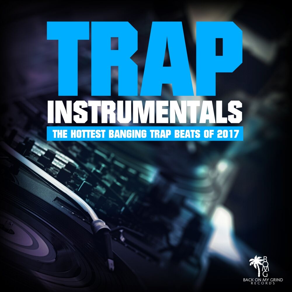 Picture of Trap Instrumentals 2017, Vol. 3 (The Best Trap & Twerk Beats)