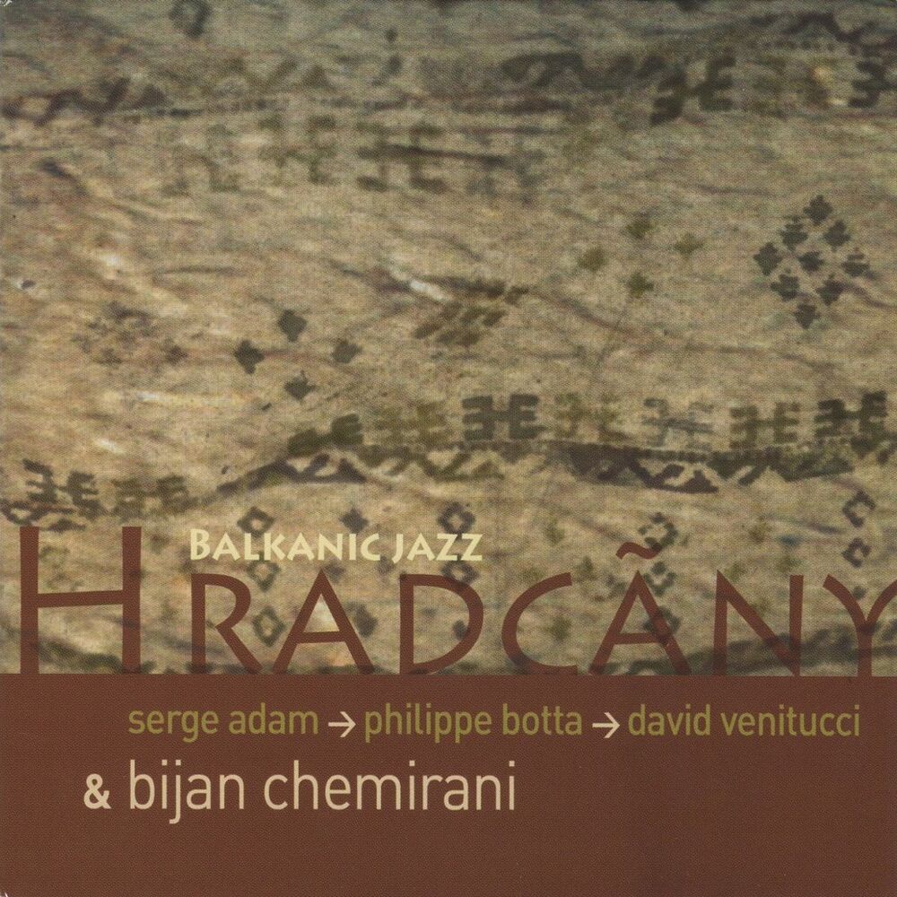 Picture of Hradcãny / Balkanic Jazz