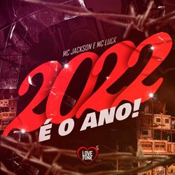Cover of 2022 É o Ano
