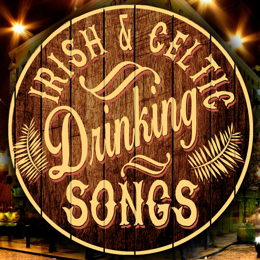 Picture of Irish and Celtic Drinking Songs