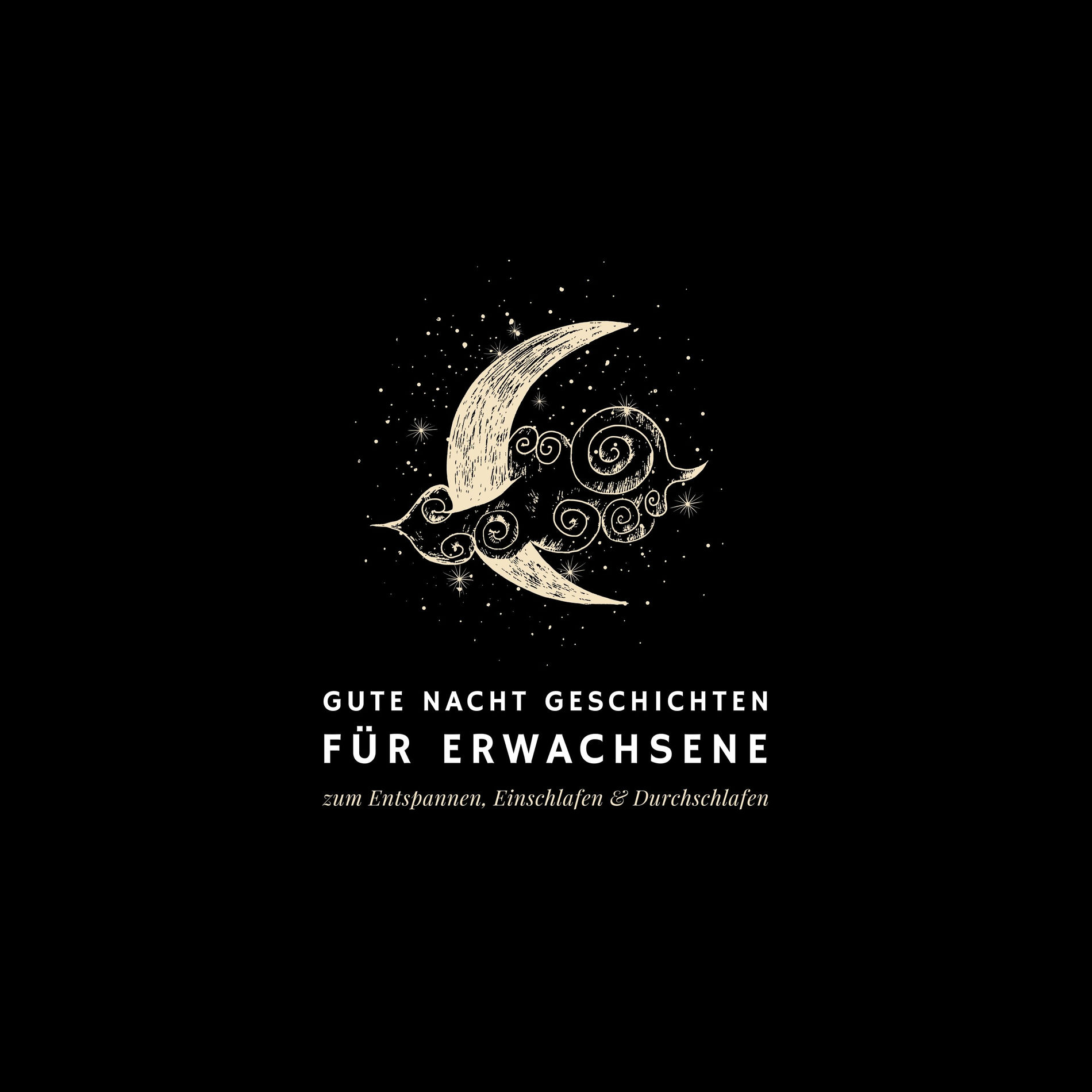 Album cover of Gute Nacht Geschichten für Erwachsene (Entspannen, Einschlafen und Durchschlafen)