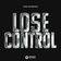 Lose Control by Sick Individuals album cover