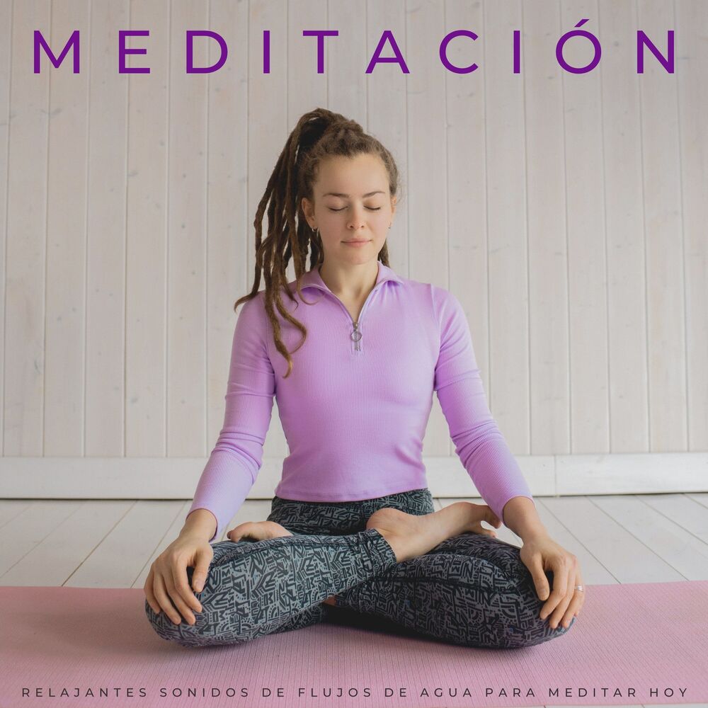 Picture of Meditación: Relajantes Sonidos De Flujos De Agua Para Meditar Hoy
