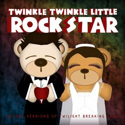 Cover of Lullaby Versions of Twilight Breaking Dawn