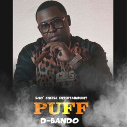 Cover of Puff (feat. Lady Kia, Nino Brown & LaLove The Boss)
