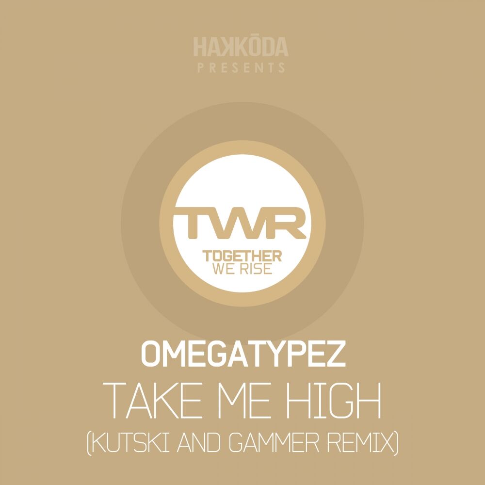 Picture of Take Me High (Kutski & Gammer Remix)
