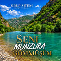 Seni Munzura G&ouml;mm&uuml;ş&uuml;m