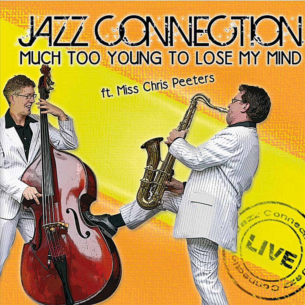 Picture of Much Too Young to Lose My Mind (feat. Miss Chris Peeters)