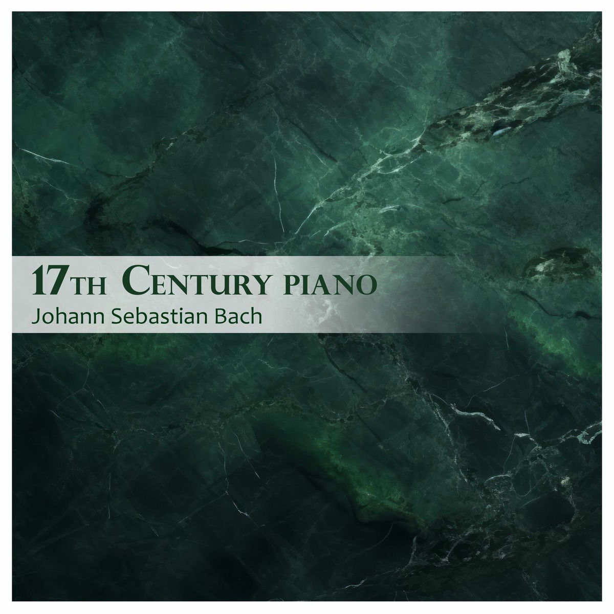 Album cover of 17th Century Piano - Johann Sebastian Bach