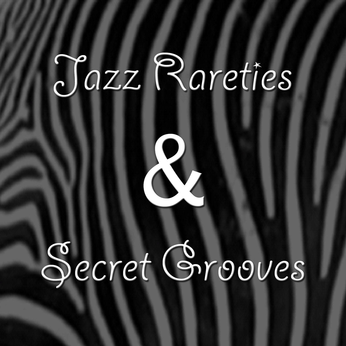 Album cover of Jazz Rarities & Secret Grooves