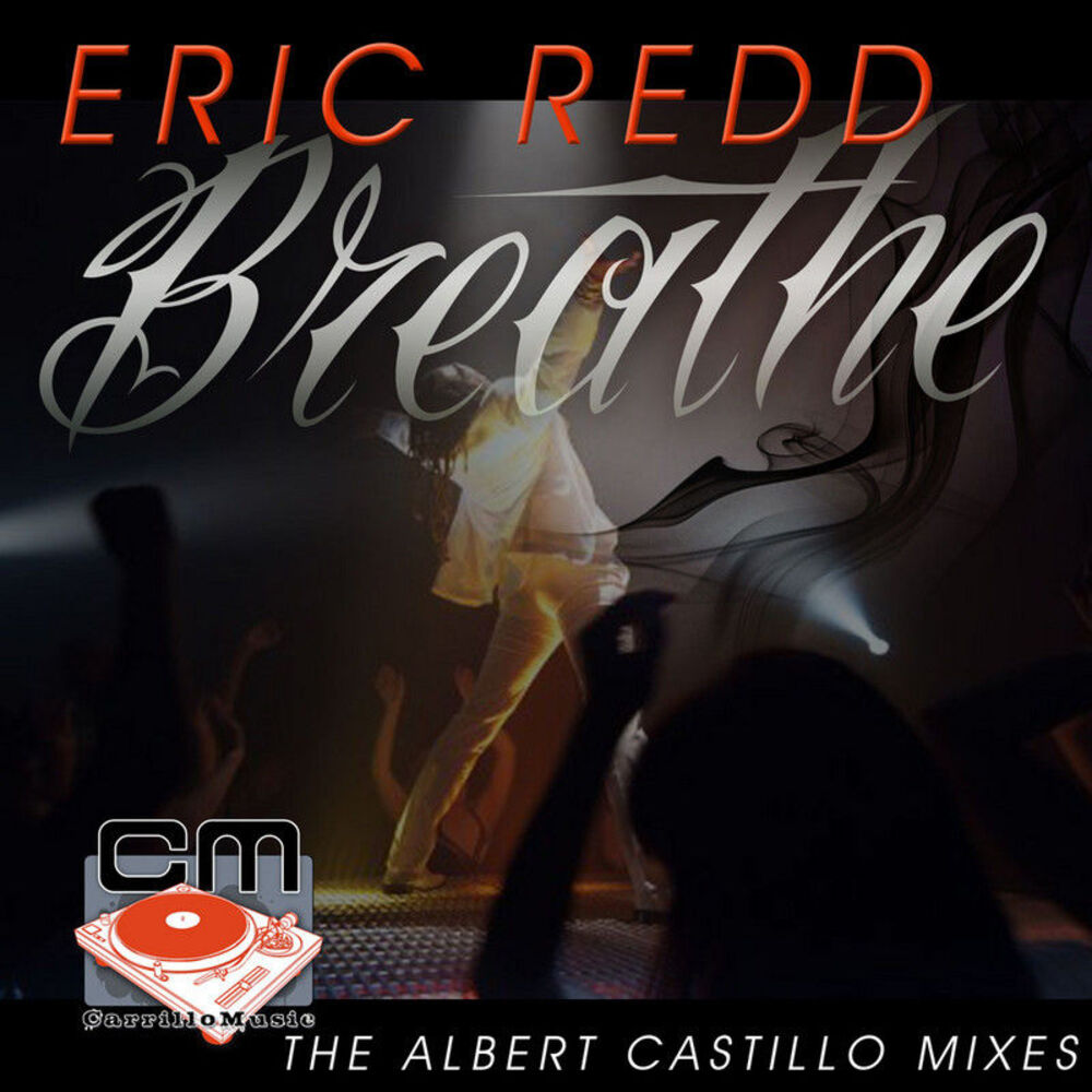 Picture of Breathe - The Albert Castillo Mixes