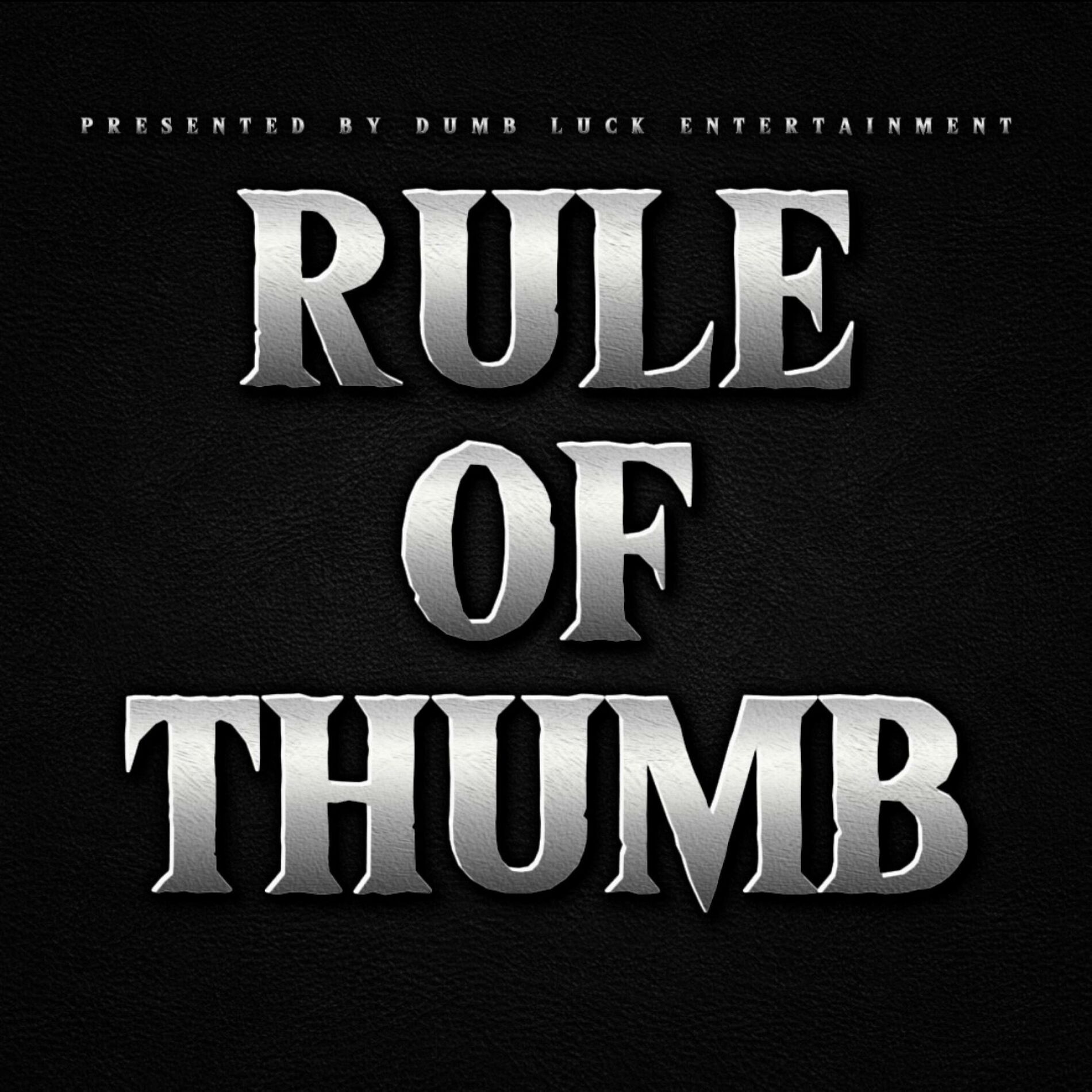 Album cover of RULE OF THUMB (feat. $teven2k & FLORES)