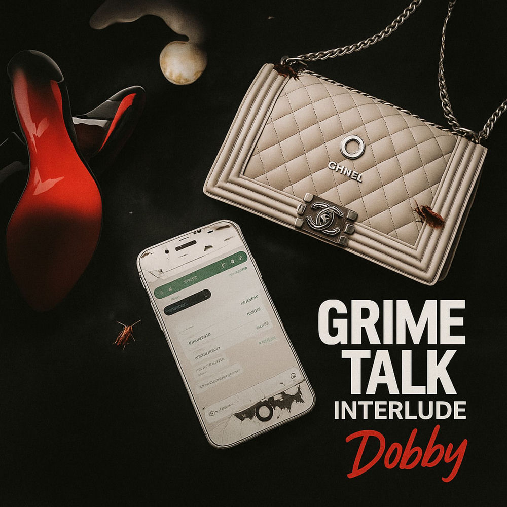 Album artwork for Grime Talk Interlude by DOBBY